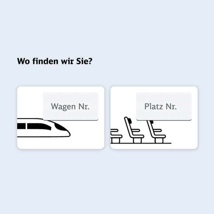 Abfrage „Wo finden wir Sie?“ mit zwei Eingabekarten fuer Wagennummer und Platznummer, illustriert mit Zug und Sitzreihe