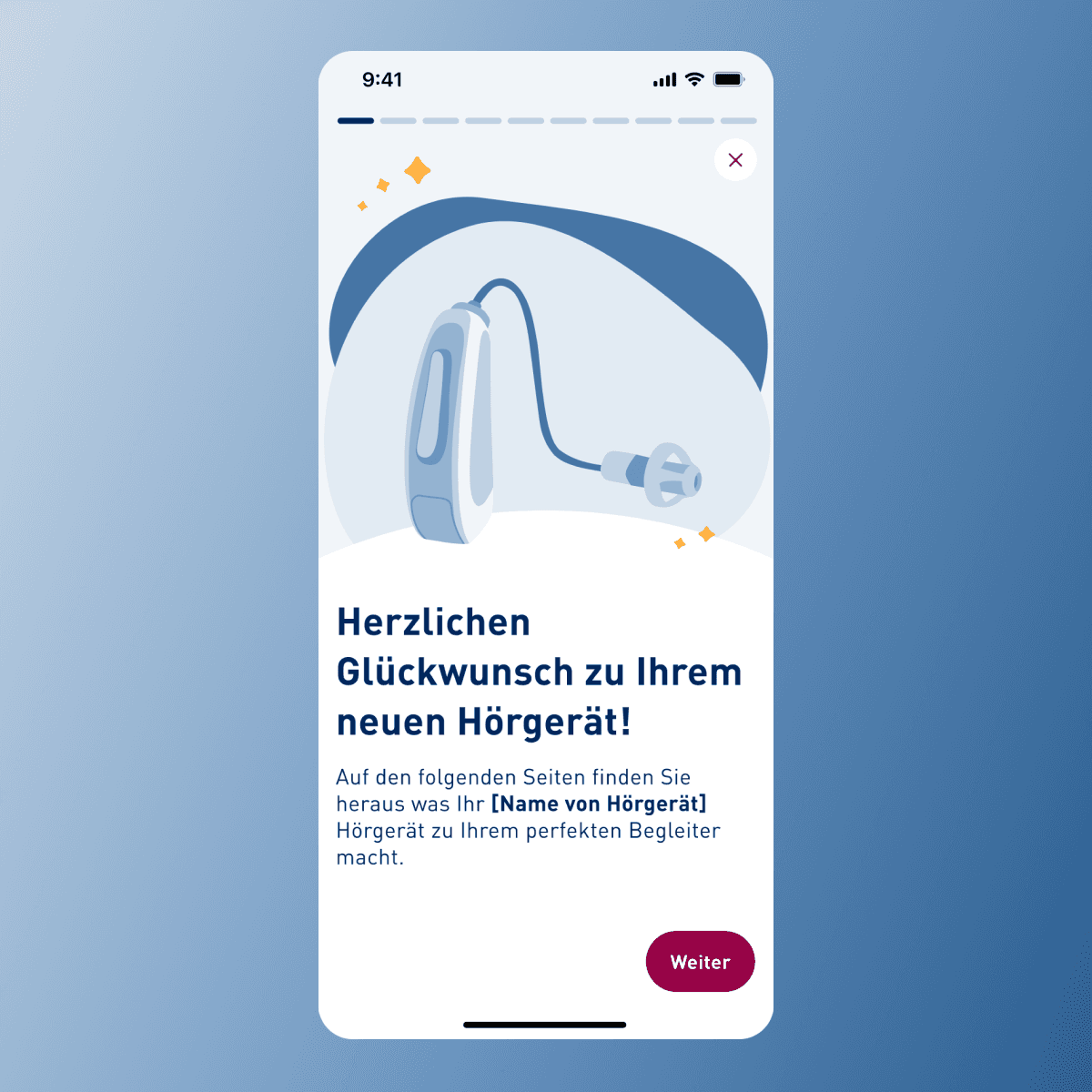 unter welcher der Text steht: ""Herzlichen Glückwunsch zu Ihrem neuen Hörgerät", und weiteren Willkommenstext. Rechts darunter ist ein roter Button mit der Aufschrift "weiter".